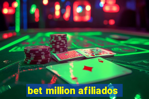 bet million afiliados